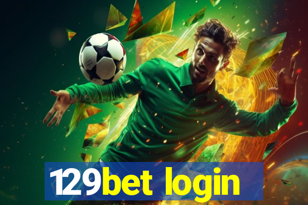 129bet login